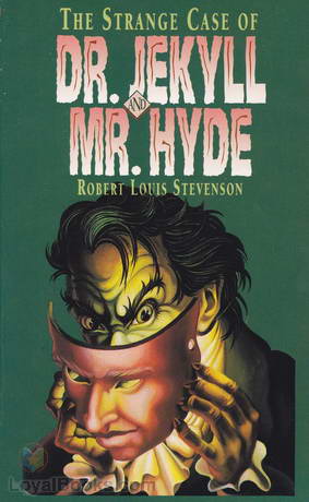 A Strange Case of Doctor Jekyll and Mister Hyde