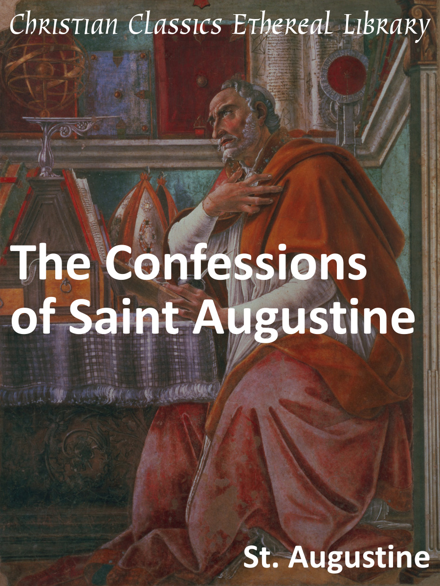 The Confessions of St. Augustine