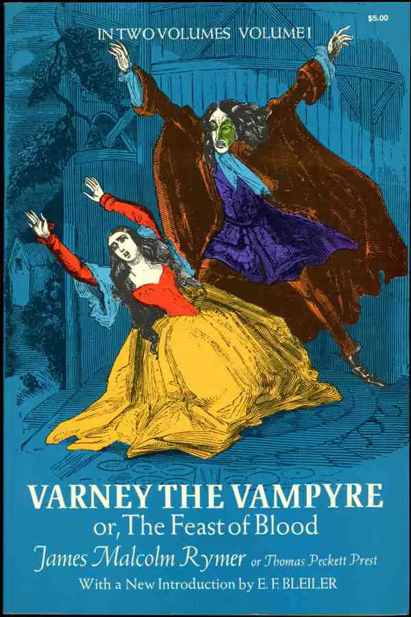 Varney the Vampire Or the Feast of Blood