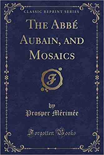 Abbé Aubain and Mosaics