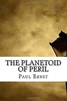 The Planetoid of Peril