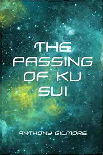 The Passing of Ku Sui