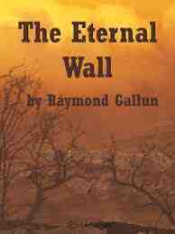The Eternal Wall