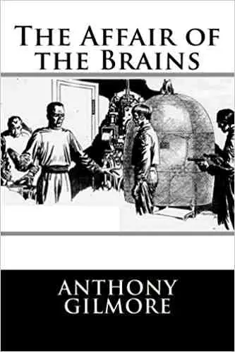 The Affair of the Brains