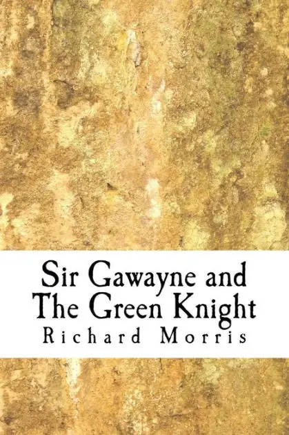 Sir Gawain and The Green Knight