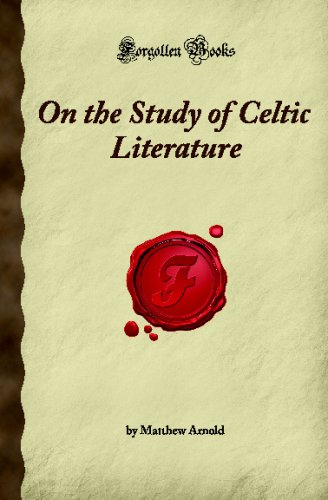 On The Study Of Celtic Literature