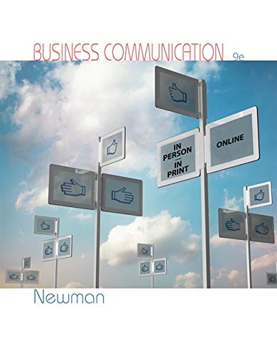 Business Communication: In Person, In Print, Online