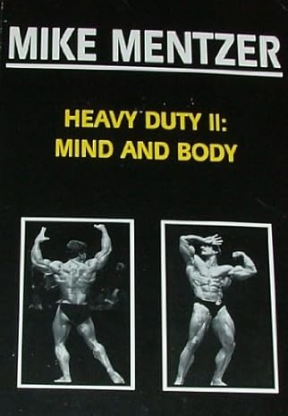 Heavy Duty II Mind and Body